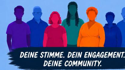 Illustration verschiedener Menschen, darunter der Text "Deine Stimme. Dein Engagement. Deine Community"